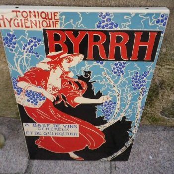 Plaque Emaillée BYRRH à base de vins généreux et de quinquina- Enamel TIN sign advertising EMAIL